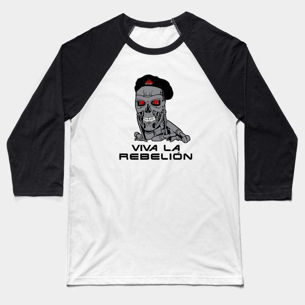 Viva la Rebelion Baseball T-Shirt by Melonseta